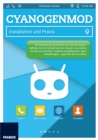 CyanogenMod : Installation und Praxis - eBook