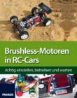 Brushless-Motoren in RC-Cars : richtig einstellen, betreiben und warten - eBook
