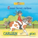 Pixi - Conni lernt reiten : Interaktives E-Book mit Horbuchfunktion und Animationen - eBook