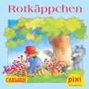 Pixi - Rotkappchen - eBook