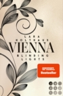 Vienna 1: Blinding Lights : Elektrisierende Enemies-to-Lovers Romance: Rich Girl Heiress trifft auf Bad Boy Stepbrother - eBook