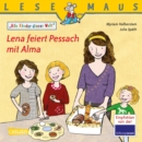 LESEMAUS: Lena feiert Pessach mit Alma : Alle Kinder dieser Welt - eBook