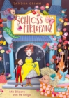 Schloss Firlefanz 1: Schloss Firlefanz : Lustige Serie fur alle Kinder ab 8, die Hexen, Einhorner und andere Fantasiewesen lieben! - eBook