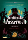 Disney. Twisted Tales: Inmitten der Wasserwelt (Arielle) - eBook
