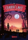 Crater Lake: Der Horror geht weiter (Crater Lake 2) : Ein witziges Grusel-Abenteuer ab 10 - eBook