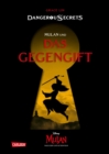 Disney - Dangerous Secrets 5: Mulan und DAS GEGENGIFT - eBook