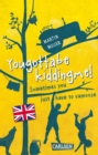Kannawoniwasein: Yougottabekiddingme! Sometimes you just have to vamoose (Englische Ausgabe mit Vokabelhilfen) : Kinderbuchklassiker auf Englisch - eBook