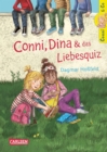 Conni & Co 10: Conni, Dina und das Liebesquiz - eBook