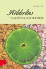 Holderlins Fluchtlinie Griechenland - eBook