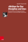 "Written for Our Discipline and Use" : The Construction of Christian and Jewish Identities in Late Ancient Bible Interpretation - eBook