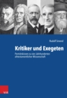 Kritiker und Exegeten : Portratskizzen zu vier Jahrhunderten alttestamentlicher Wissenschaft - eBook