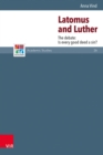 Latomus and Luther : The Debate: Is every Good Deed a Sin? - eBook