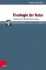 Theologie der Natur : Zur Konzeption Wolfhart Pannenbergs - eBook