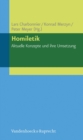 Homiletik : Aktuelle Konzepte und ihre Umsetzung - eBook