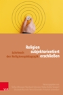 Religion subjektorientiert erschlieen - eBook