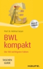 BWL kompakt : Die 100 wichtigsten Fakten - eBook