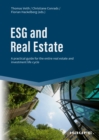 ESG and Real Estate : A practical guide for the entire real estate and investment life cycle - eBook