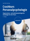 Crashkurs Personalpsychologie : Organisations- und arbeitspsychologische Grundlagen fur die Praxis - eBook