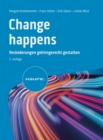 Change happens : Veranderungen gehirngerecht gestalten - eBook