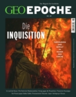 GEO EPOCHE 89/2018 - Die Inquisition : Das Magazin fur Geschichte - eBook
