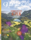 GEO SAISON 06/2022 - Sommer in den Alpen : Unsere Lieblingstouren und -hutten zwischen Allgau und Sudtirol - eBook