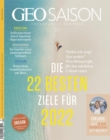 GEO SAISON 01/2022 - Die 22 Besten Ziele fur 2022 : Was Reiseprofis fur den nachsten Urlaub raten - eBook