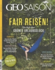GEO SAISON 09/2021 - Fair Reisen! : Ein Heft uber grunes Urlaubsgluck - eBook