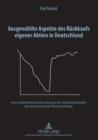 Ausgewaehlte Aspekte des Rueckkaufs eigener Aktien in Deutschland : Eine modelltheoretische Analyse von Aktienrueckkaeufen bei preiselastischer Marktnachfrage - eBook