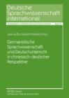 Germanistische Sprachwissenschaft und Deutschunterricht in chinesisch-deutscher Perspektive - eBook