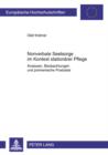 Nonverbale Seelsorge im Kontext stationaerer Pflege : Analysen, Beobachtungen und poimenische Postulate - eBook