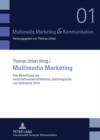 Multimedia Marketing : Eine Betrachtung aus wirtschaftswissenschaftlicher, psychologischer und technischer Sicht - eBook