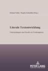 Literale Textentwicklung : Untersuchungen zum Erwerb von Textkompetenz - eBook