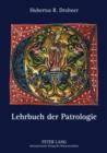 Lehrbuch der Patrologie - eBook
