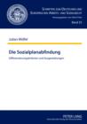 Die Sozialplanabfindung : Differenzierungskriterien und Ausgestaltungen - eBook