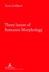Three Issues of Romance Morphology - eBook