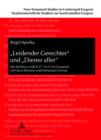 «Leidender Gerechter» und «Diener aller» : Der Tod Jesu in Mk 8,27-10,52 im Gespraech mit Oscar Romero und Emmanuel Levinas - eBook