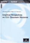 Empirical Perspectives on CLIL Classroom Discourse - eBook
