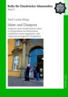 Islam und Diaspora : Analysen zum muslimischen Leben in Deutschland aus historischer, rechtlicher sowie migrations- und religionssoziologischer Perspektive - eBook