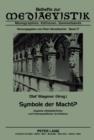 Symbole der Macht? : Aspekte mittelalterlicher und fruehneuzeitlicher Architektur - eBook