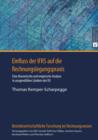 Einfluss der IFRS auf die Rechnungslegungspraxis : Eine theoretische und empirische Analyse in ausgewaehlten Laendern der EU - eBook