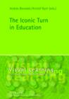 The Iconic Turn in Education - eBook