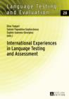International Experiences in Language Testing and Assessment : Selected Papers in Memory of Pavlos Pavlou - eBook