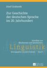 Zur Geschichte der deutschen Sprache im 20. Jahrhundert - eBook