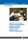 Selbstverantwortliches Lernen an Freien Waldorfschulen : Ergebnisse eines Praxisforschungsprojektes- Beispiele aus der Unterrichtspraxis - eBook