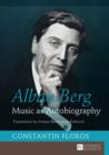 Alban Berg : Music as Autobiography. Translated by Ernest Bernhardt-Kabisch - eBook
