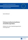 Pruefung kreditwirtschaftlicher Zinsaenderungsrisiken : Kriterien fuer einen hypothesengestuetzten Pruefungsansatz - eBook