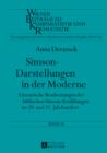 Simson-Darstellungen in der Moderne : Literarische Bearbeitungen der biblischen Simson-Erzaehlungen im 20. und 21. Jahrhundert - eBook