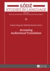 Accessing Audiovisual Translation - eBook