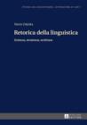 Retorica della Linguistica : Scienza, Struttura, Scrittura - eBook
