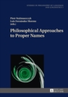 Philosophical Approaches to Proper Names - eBook